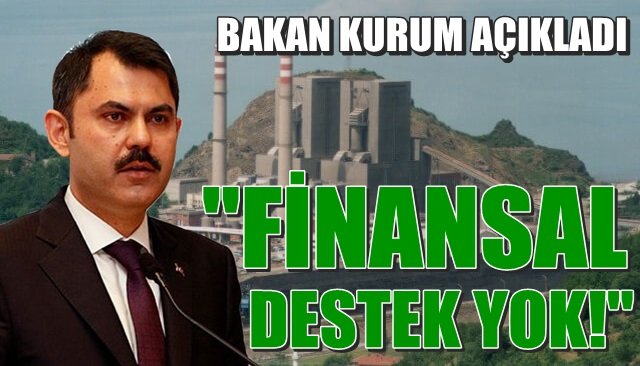 “Finansal destek yok!”