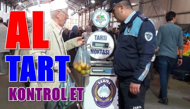 Pazaryerinde ´´tartı kontrol noktası´´ kuruldu