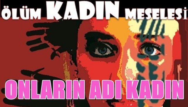 Perde, “kadın” için açılacak