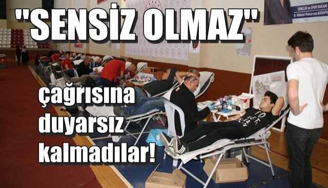 “Sensiz olmaz” çağrısına duyarsız kalmadılar!