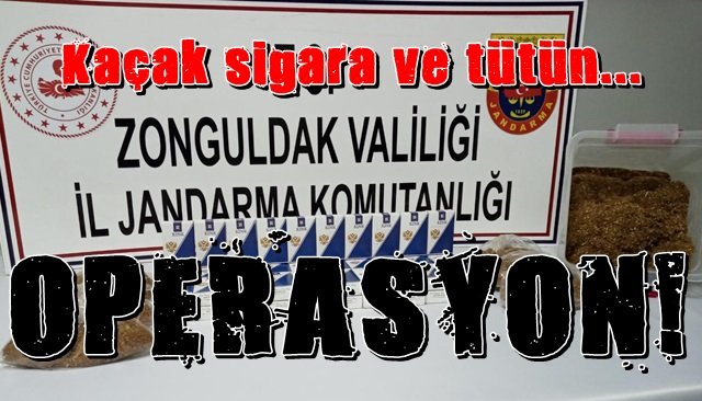 Kaçak sigara ve tütün operasyonu