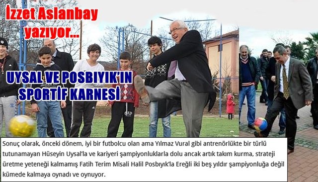 UYSAL VE POSBIYIK’IN SPORTİF KARNESİ