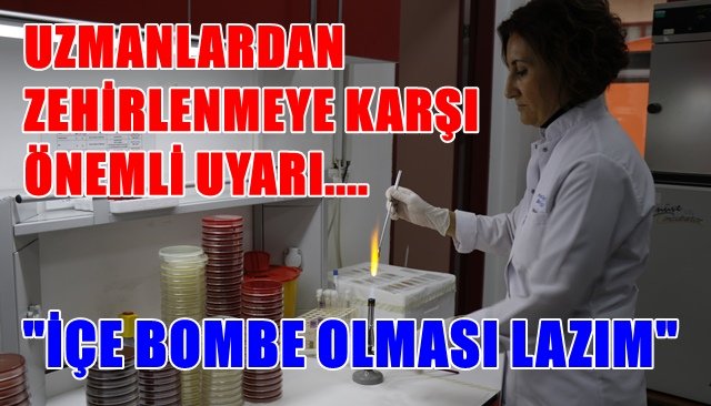 Uzmanlar, konserve zehirlenmesine karşı uyardı