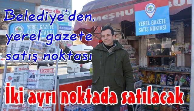 İki ayrı noktada satılacak