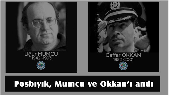 Posbıyık, Mumcu ve Okkan’ı andı