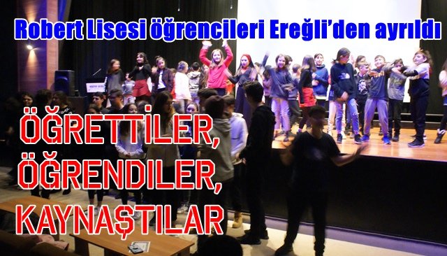 Robert Lisesi öğrencileri Ereğli’den ayrıldı