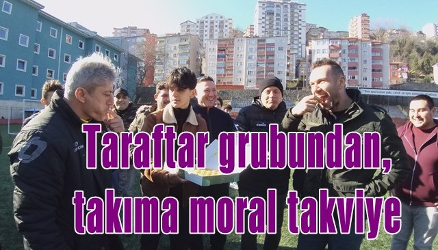 Taraftar grubundan, takıma moral takviyesi