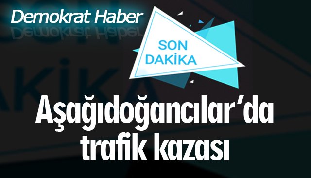 ALAPLI’DA TRAFİK KAZASI