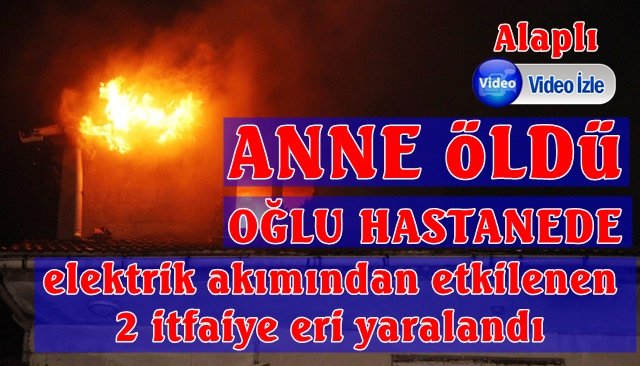 Alevlerin arasında kalan anne hastanede öldü