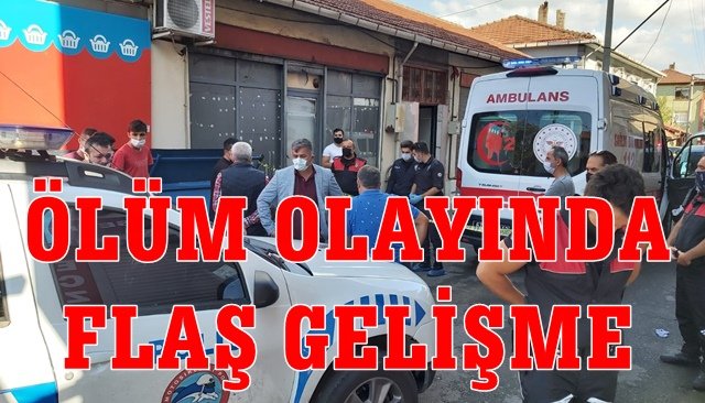 EREĞLİ´DEKİ ÖLÜM OLAYINDA FLAŞ GELİŞME