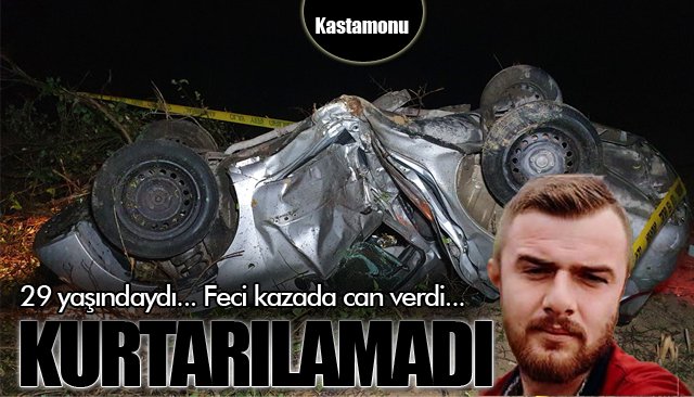 FECİ KAZADA CAN VERDİ 