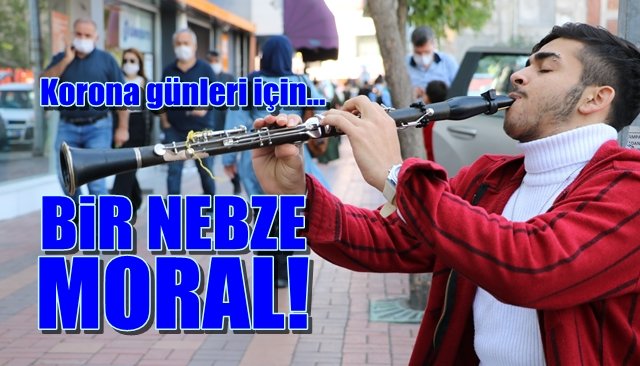 Korona günlerinde bir nebze moral!