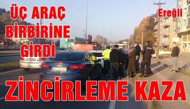  3 araç birbirine girdi