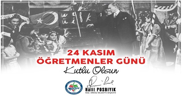 BAŞKAN POSBIYIK, ÖĞRETMENLER GÜNÜ’NÜ KUTLADI