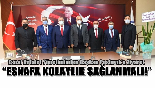 Esnaf Kefalet´ten Posbıyık´a ziyaret...