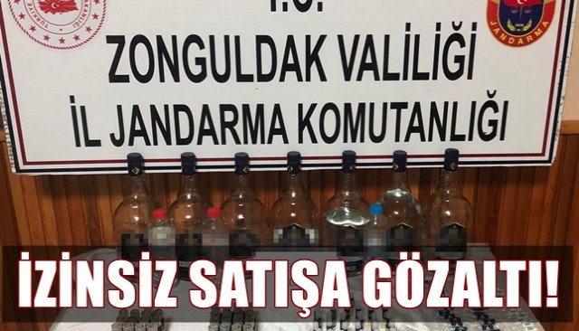 İZİNSİZ SATIŞA GÖZALTI!