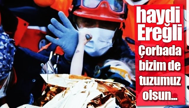 İzmir için yardım kampanyası başlatıldı… HAYDİ ZONGULDAK!
