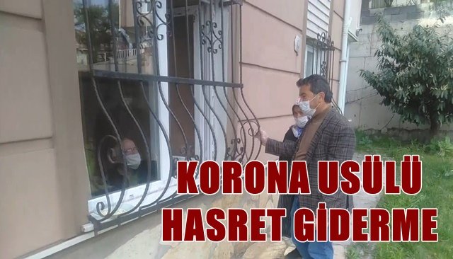 KORONA USÜLÜ HASRET GİDERME SORUNUNU BÖYLE ÇÖZDÜLER