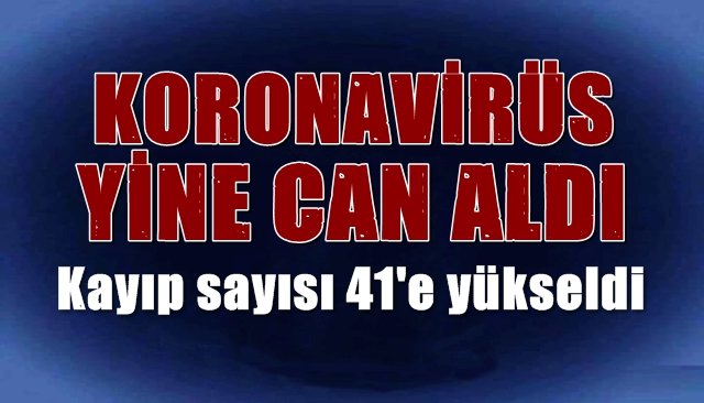 Koronavirüs´ten can kaybı artıyor