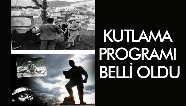 KUTLAMA PROGRAMI BELLİ OLDU