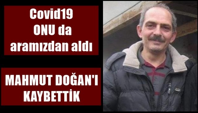 MAHMUT DOĞAN´I KAYBETTİK