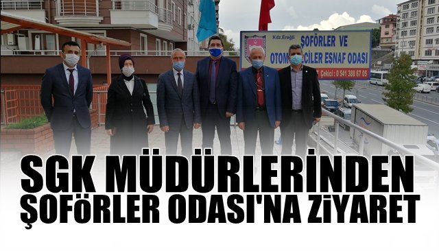 SGK Müdürlerinden Şoförler Odası’na ziyaret