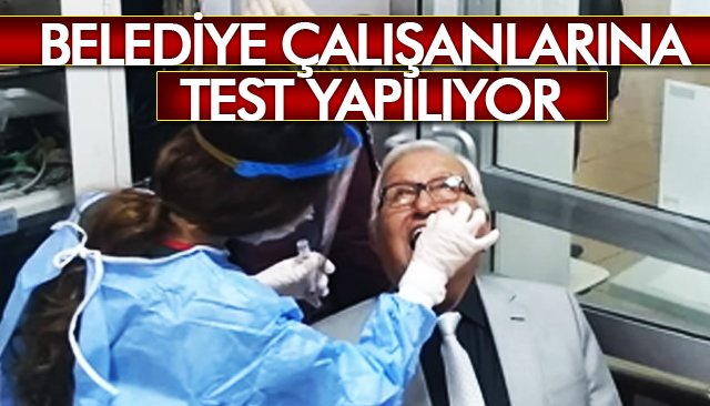 BELEDİYE DE ´TEST´ SIRASI...