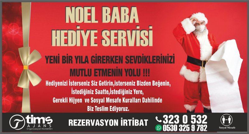 PANDEMİ’YE İNAT ‘NOEL BABA’ SERVİSİ! - 1