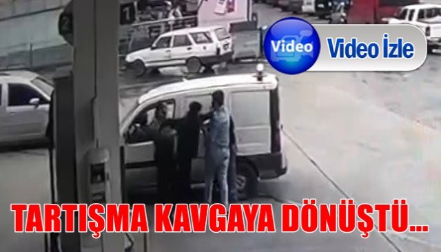 Tartışma kısa sürede kavgaya dönüştü