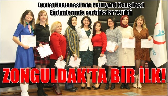 Devlet Hastanesi’nde Psikiyatri Hemşiresi Eğitimlerinde sertifikalar verildi