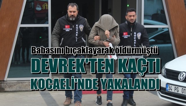 Devrek’ten kaçtı, Kocaeli’nde yakalandı