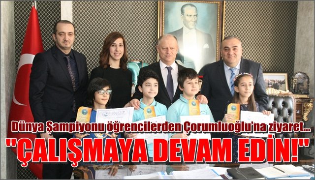 Dünya Şampiyonu matematikçilerden Çorumluoğlu’na ziyaret…