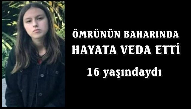 Kalp krizinden ölen 16 yaşındaki Merve toprağa verildi