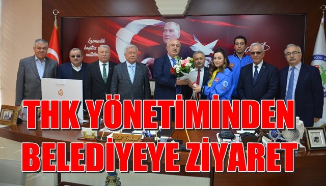 THK YÖNETİMİ, KDZ. EREĞLİ BELEDİYESİ’Nİ ZİYARET ETTİ