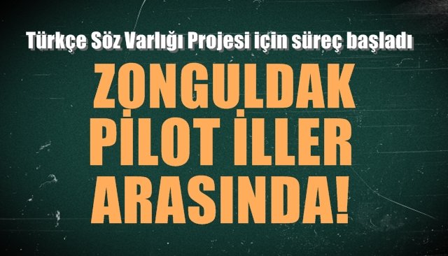 Türkçe Söz Varlığı Projesi için süreç başladı