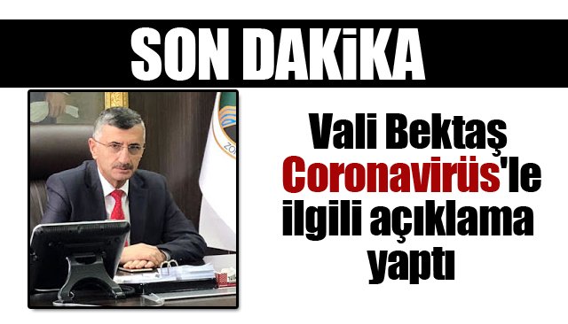 Vali Bektaş, ´´16 tır şoföründe Coronavirüs´e rastlanmamıştır´´