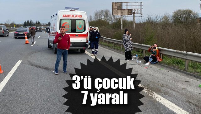 3’ü çocuk 7 yaralı