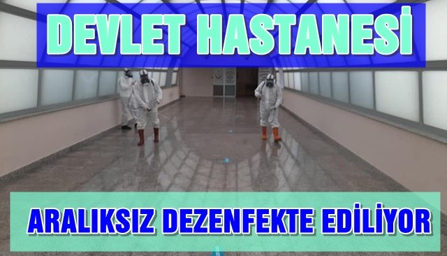 ARALIKSIZ DEZENFEKTE ÇALIŞMASI