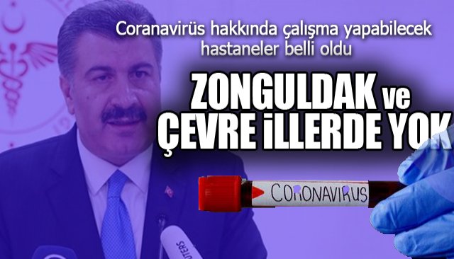 Coranavirüs hakkında çalışma yapabilecek hastaneler