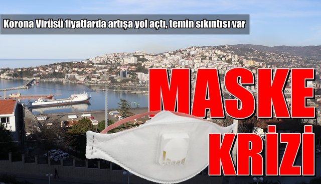 Korona Virüsü maske fiyatlarında artışa yol açtı, temin sıkıntısı var