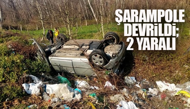 ŞARAMPOLE DEVRİLDİ;2 YARALI