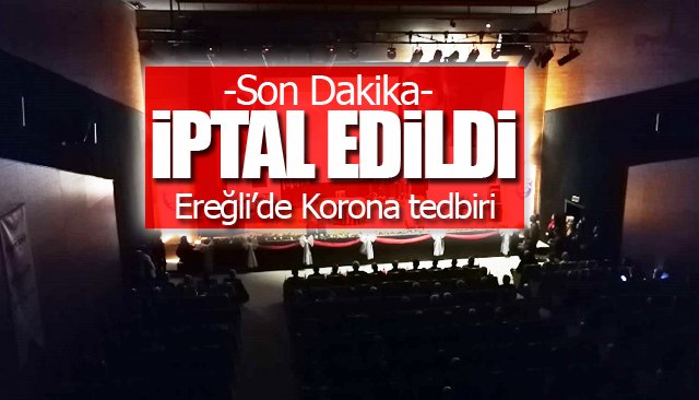 Tüm etkinlikler iptal edildi…