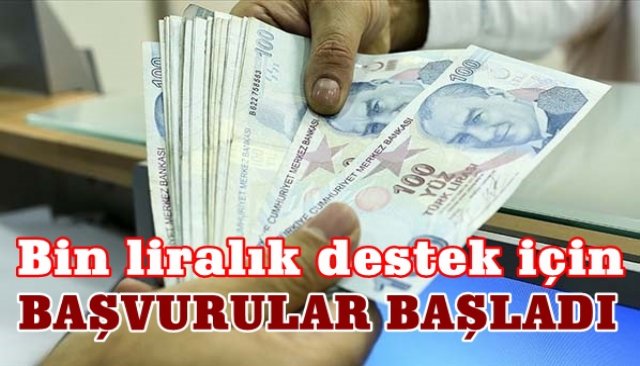 1000 liralık yardım için başvurular başladı