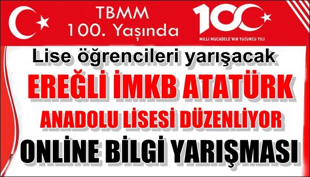 Ereğli İMKB Anadolu Lisesi’nden 100. Yıl yarışması…