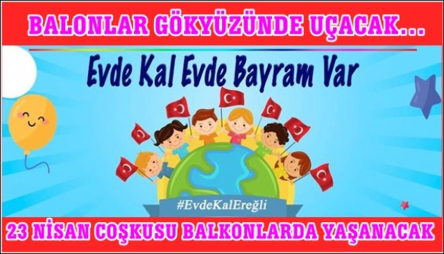 EVDE KAL BAYRAM VAR...