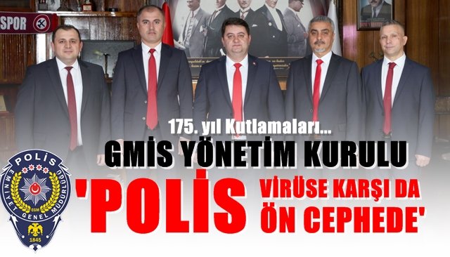 GENEL MADEN İŞÇİLERİ SENDİKASI YÖNETİM KURULU: “POLİS TEŞKİLATIMIZIN 175’İNCİ YILINI KUTLUYORUZ”