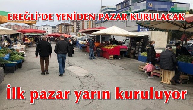 İlk pazar, Salı günü yeniden kurulacak