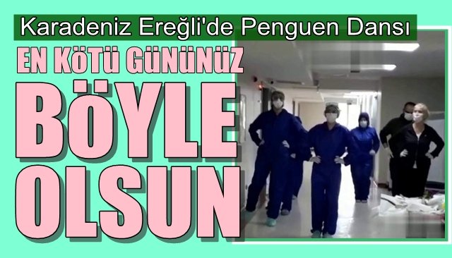 Koronavirüsten iyileşen hastaları penguen dansı ile uğurladılar 