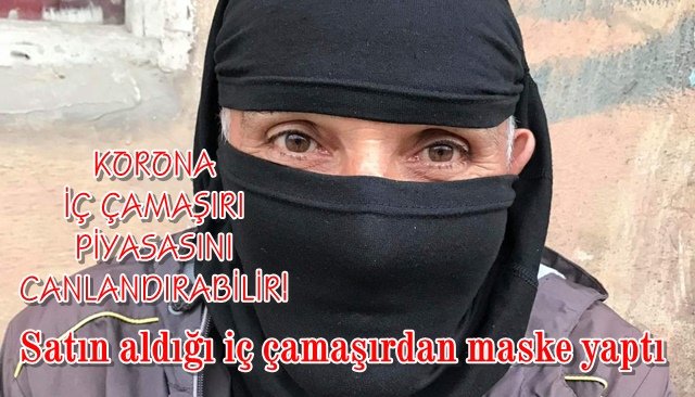 Satın aldığı iç çamaşırdan maske yaptı