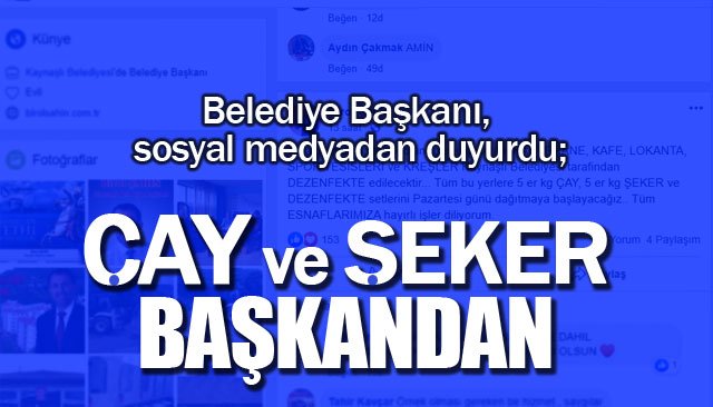 Çay ve şeker başkandan